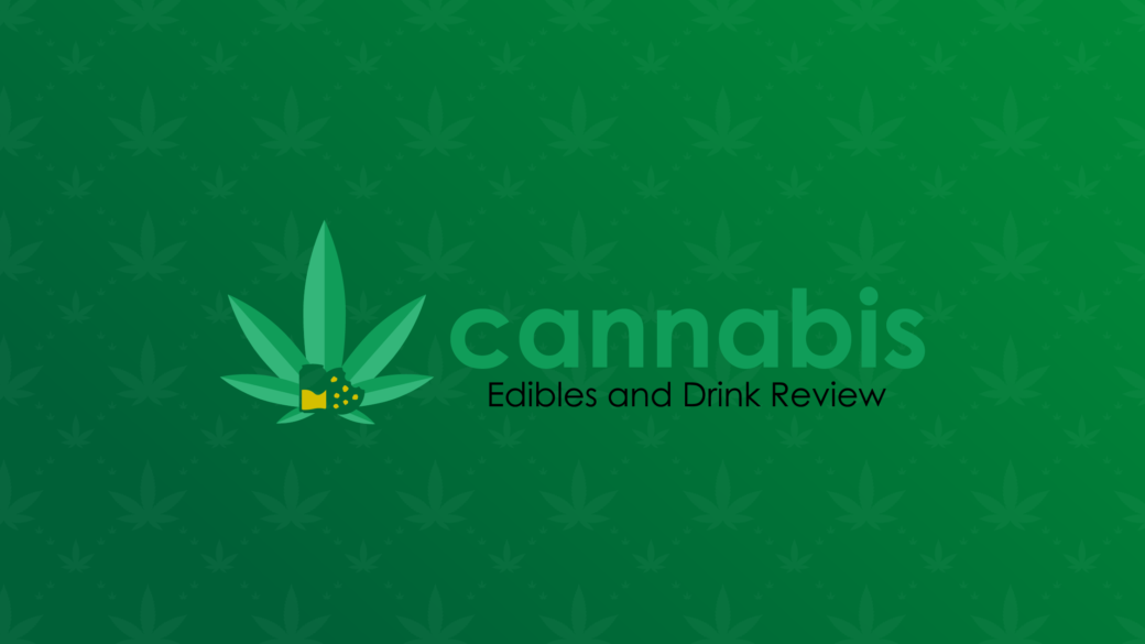 Cannabis Edibles In The COVID World